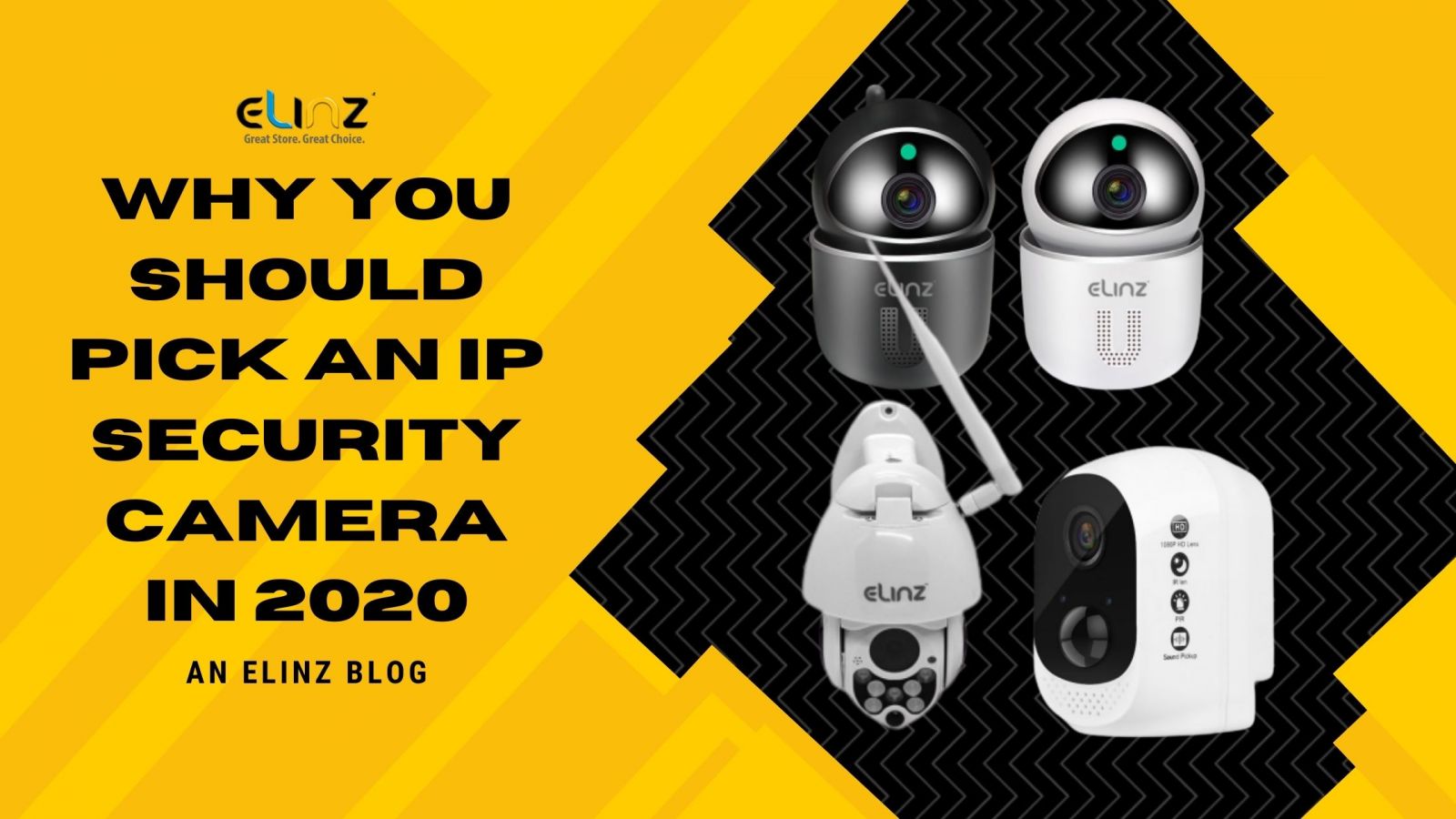 Why You Should Pick An IP Security Camera in 2020 graphic
